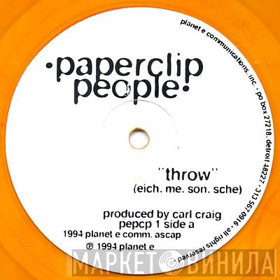  Paperclip People  - Throw / Remake (Basic Reshape)