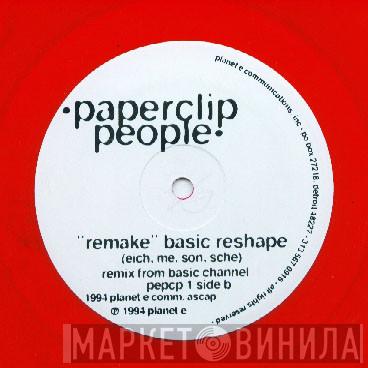  Paperclip People  - Throw / Remake (Basic Reshape)