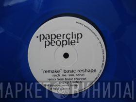  Paperclip People  - Throw / Remake (Basic Reshape)