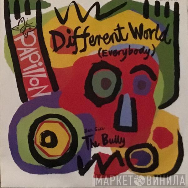 Papillon  - Different World (Everybody)