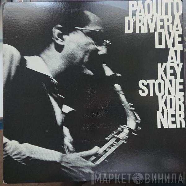 Paquito D'Rivera - Live At Keystone Korner