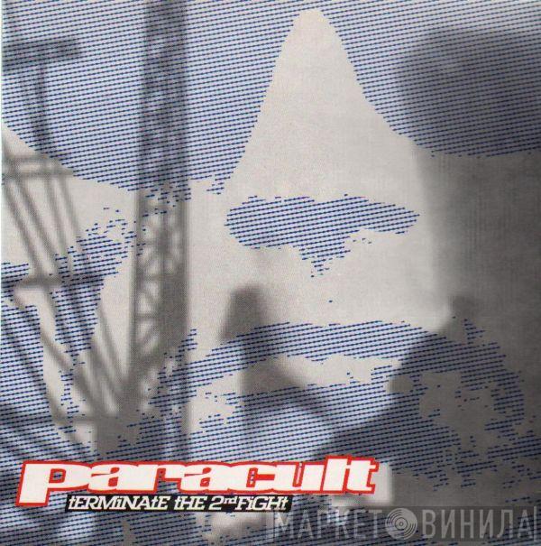 Paracult - Terminate The 2nd Fight