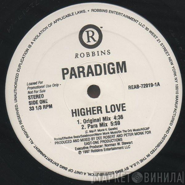 Paradigm  - Higher Love