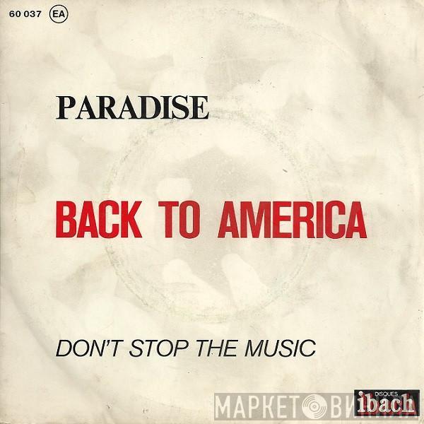 Paradise  - Back To America