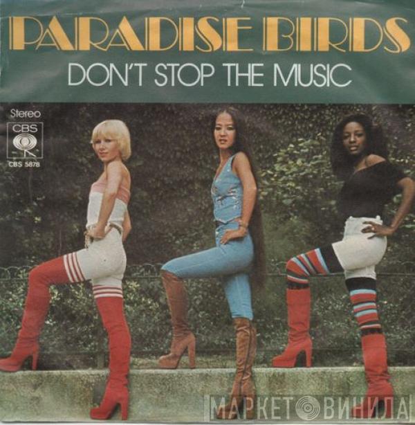 Paradise Birds - Don't Stop The Music