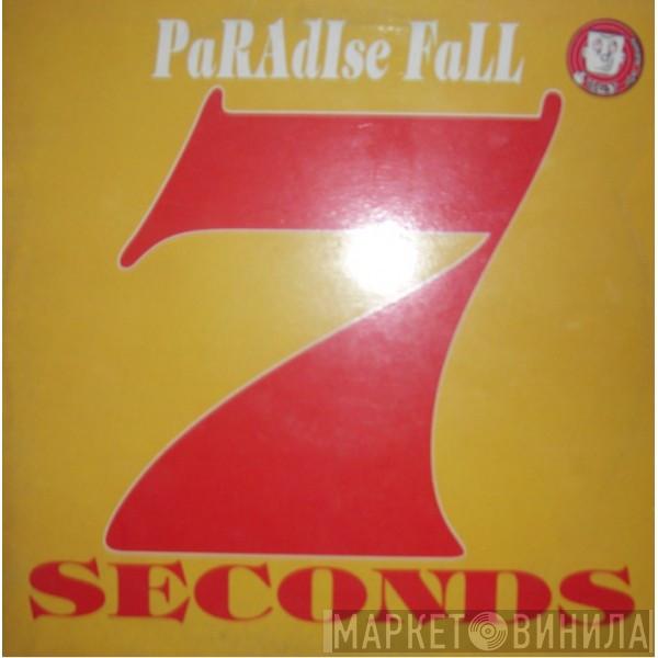 Paradise Fall - 7 Seconds