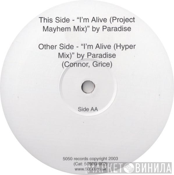 Paradise  - I'm Alive