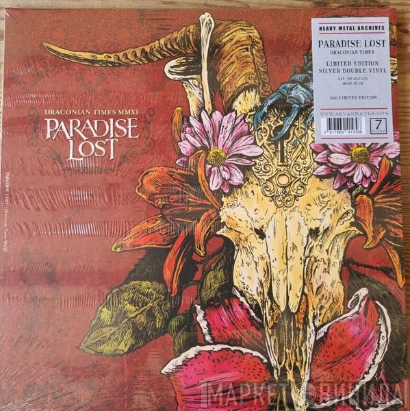 Paradise Lost - Draconian Times MMXI