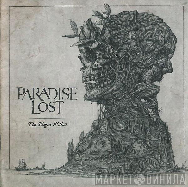 Paradise Lost - The Plague Within