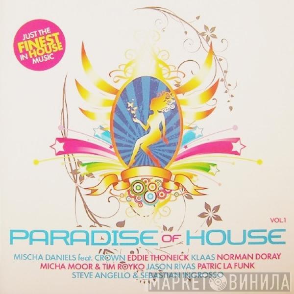  - Paradise Of House Vol. 1