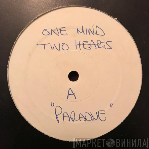  Paradise   - One Mind Two Hearts