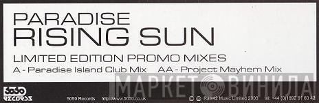 Paradise  - Rising Sun (Remixes)