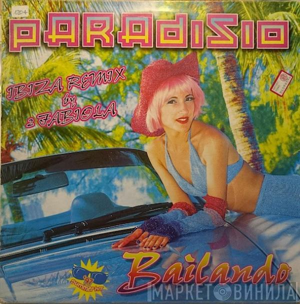  Paradisio  - Bailando (Remix)