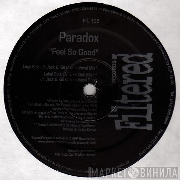 Paradox  - Feel So Good