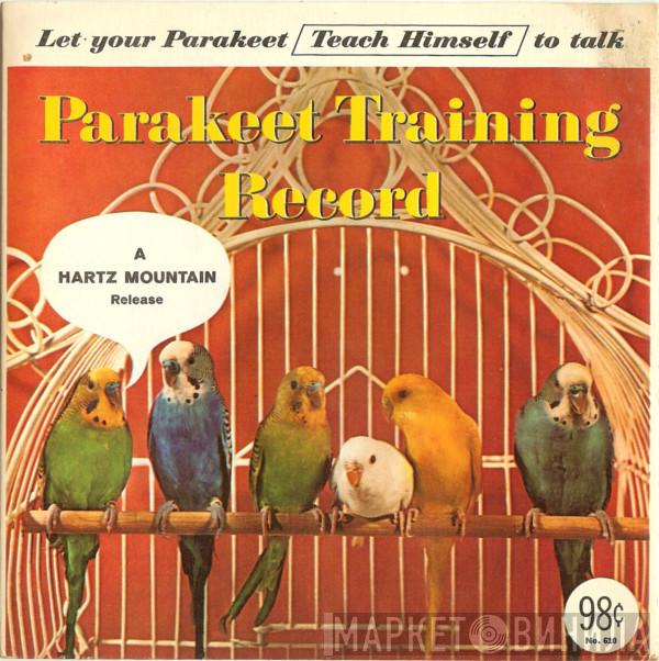  - Parakeet Training Record