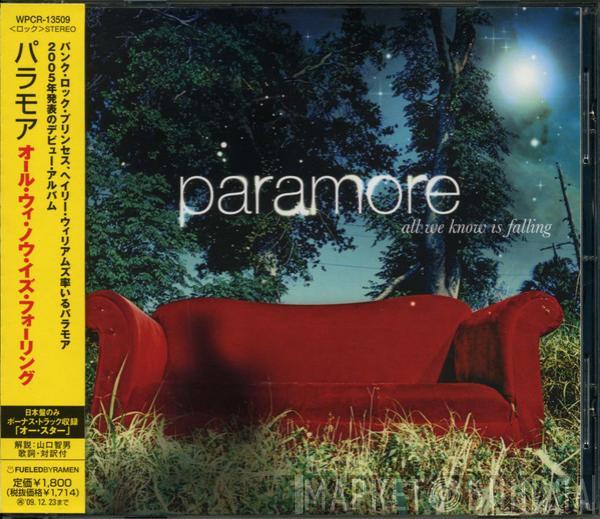  Paramore  - All We Know Is Falling