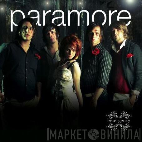  Paramore  - Emergency