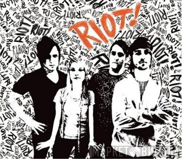  Paramore  - Riot!