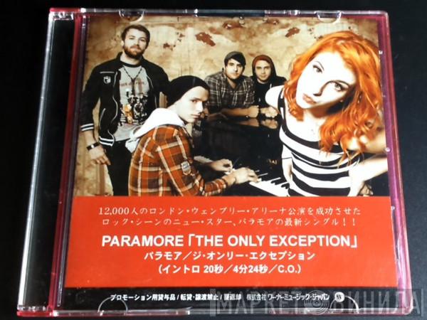  Paramore  - The Only Exception