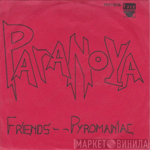 Paranoya  - Pyromaniac