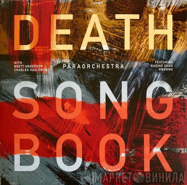 Paraorchestra, Brett Anderson, Charles Hazlewood - Death Songbook