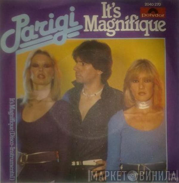  Parigi  - It's Magnifique / It's Magnifique (Disco-Instrumental)