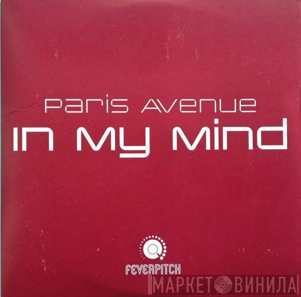 Paris Avenue - In My Mind