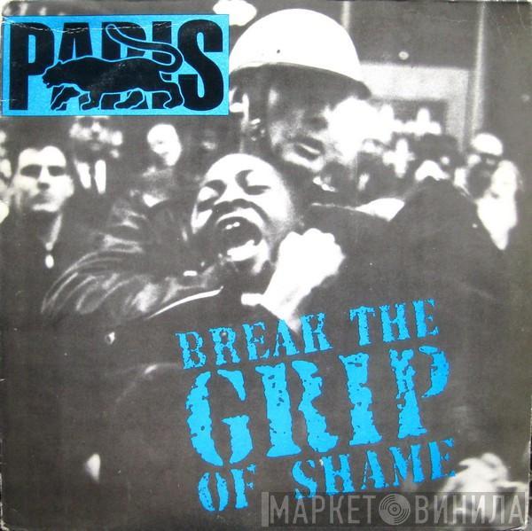 Paris  - Break The Grip Of Shame