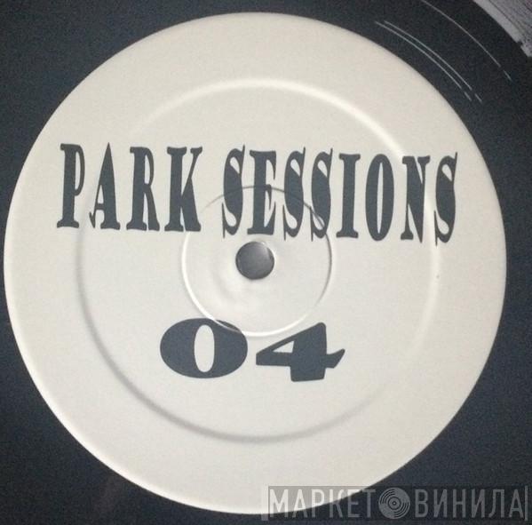  - Park Sessions 04
