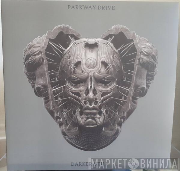 Parkway Drive - Darker Still