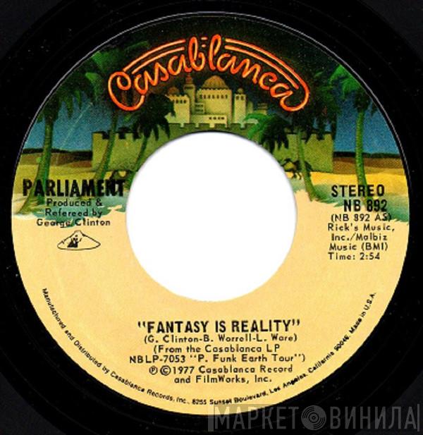 Parliament - Fantasy Is Reality