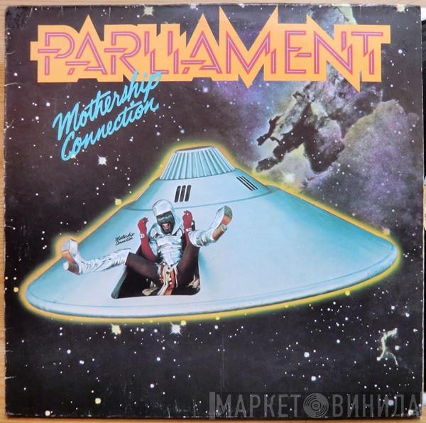  Parliament  - Mothership Connection