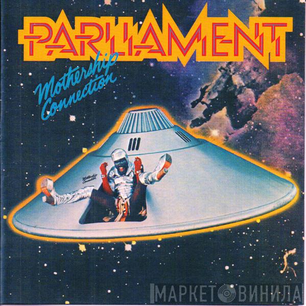  Parliament  - Mothership Connection