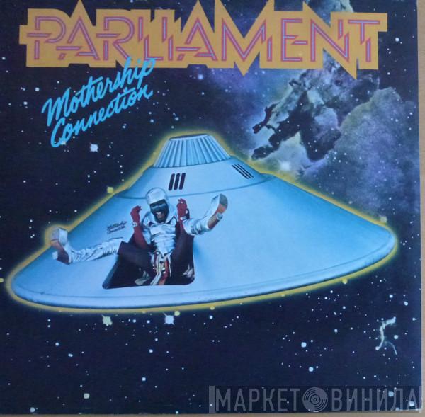  Parliament  - Mothership Connection