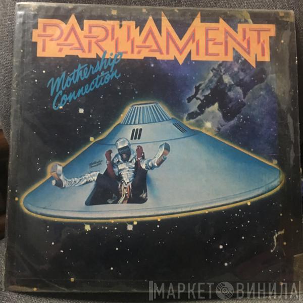  Parliament  - Mothership Connection