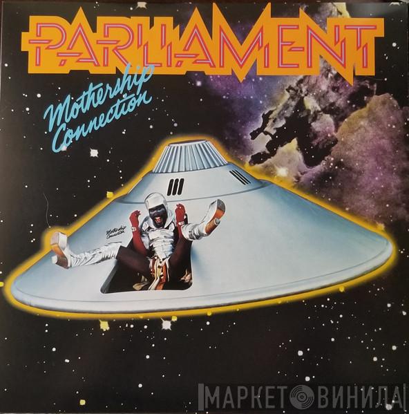  Parliament  - Mothership Connection