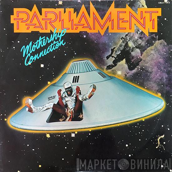 Parliament  - Mothership Connection