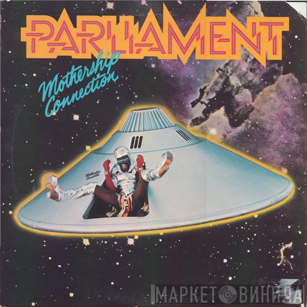  Parliament  - Mothership Connection