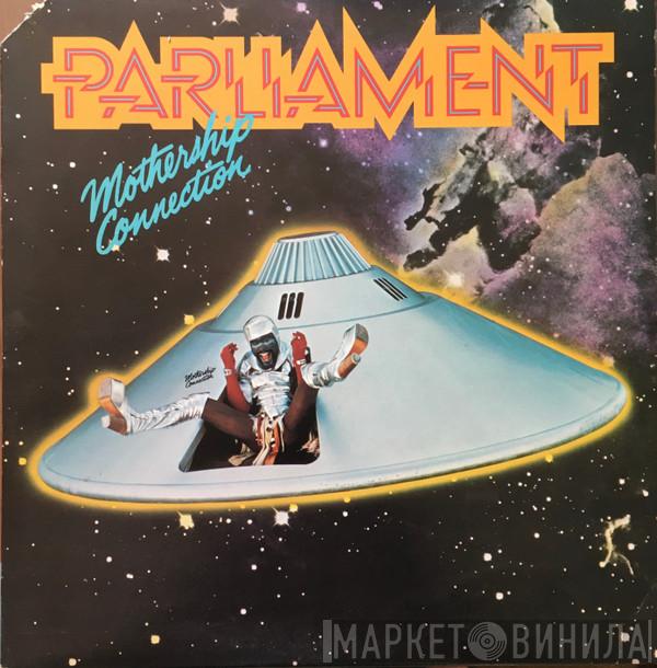  Parliament  - Mothership Connection