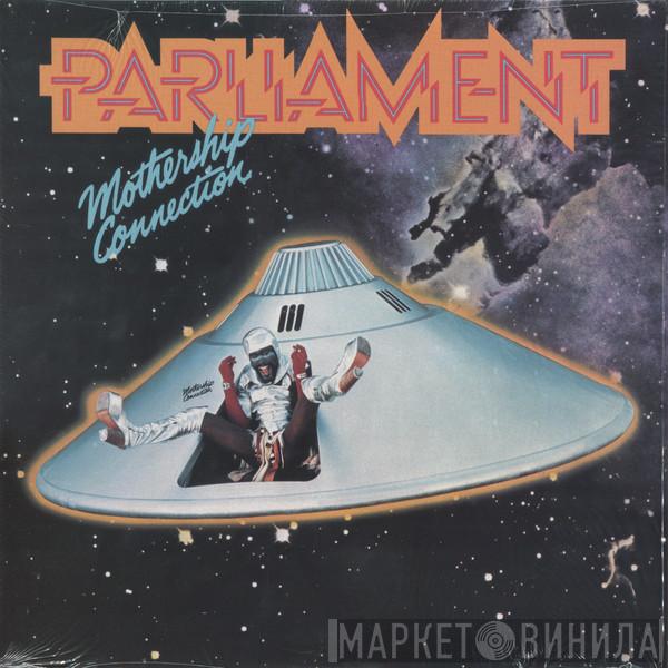  Parliament  - Mothership Connection