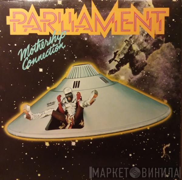 Parliament  - Mothership Connection