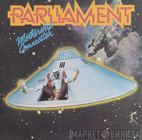  Parliament  - Mothership Connection