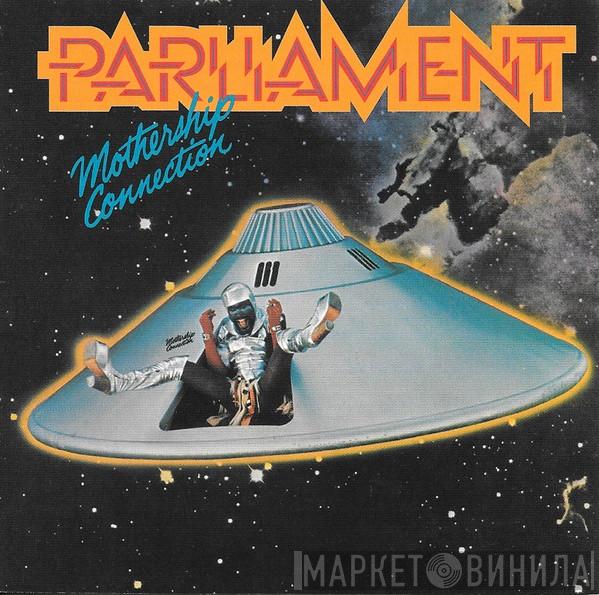  Parliament  - Mothership Connection