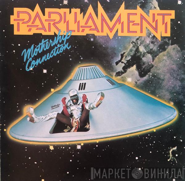  Parliament  - Mothership Connection
