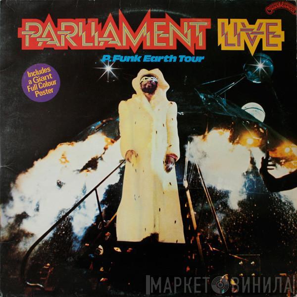 Parliament - Parliament Live - P.Funk Earth Tour