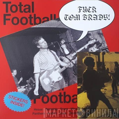 Parquet Courts - Total Football