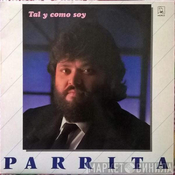 Parrita - Tal Y Como Soy