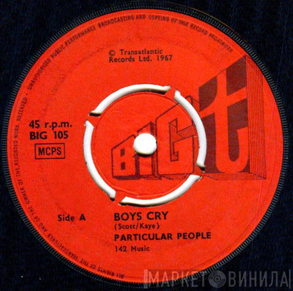 Particular People  - Boys Cry
