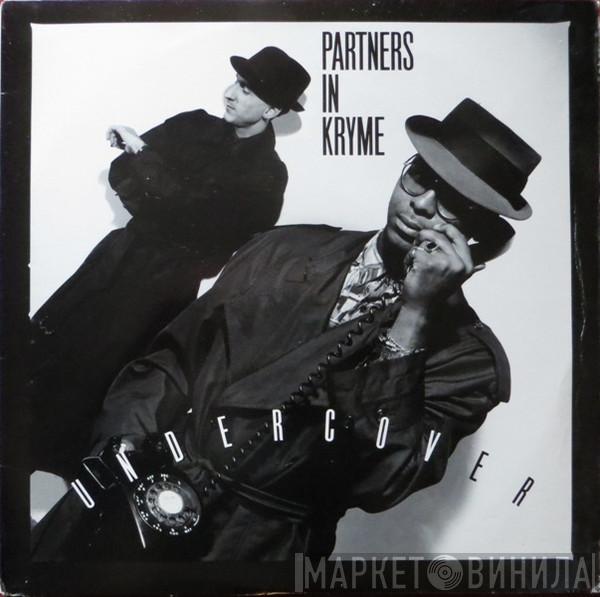  Partners In Kryme  - Undercover