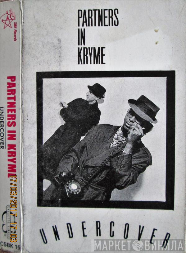  Partners In Kryme  - Undercover